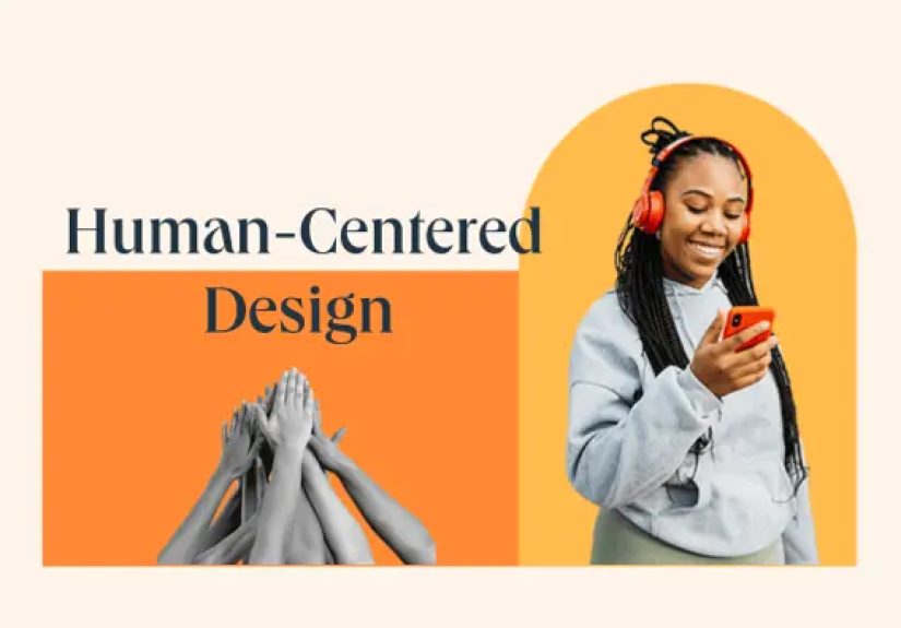 Using Human-Centered Design to Create Better Products (with Examples)