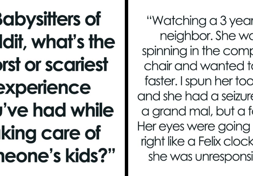 41 Babysitters Who Experienced Borderline Traumatizing Things In Their Job