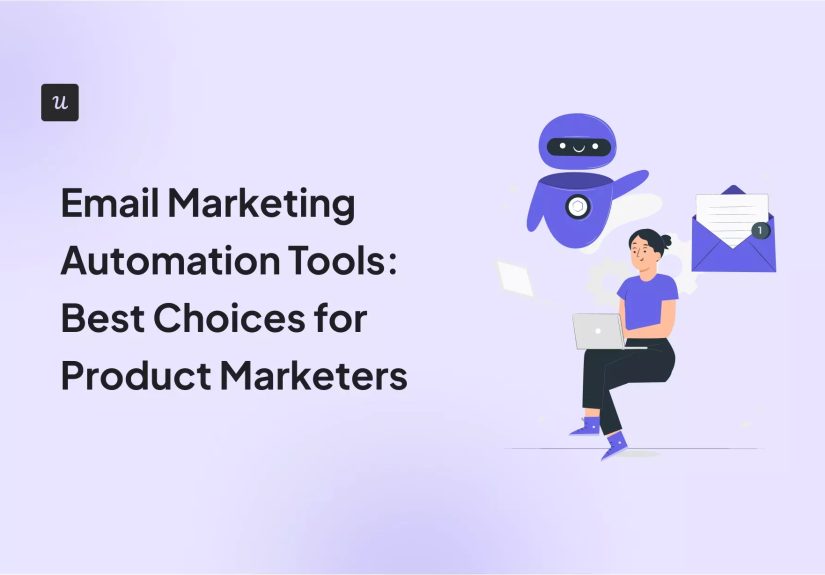 15 Best Email Marketing Automation Tools for Product Marketers