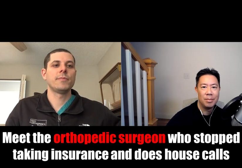 Meet the Orthopedic Surgeon Who Stopped Taking Insurance and Does House Calls