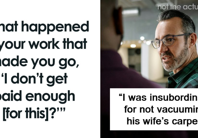 “I Don’t Get Paid Enough”: 43 Infuriating Moments That People Experienced While Working